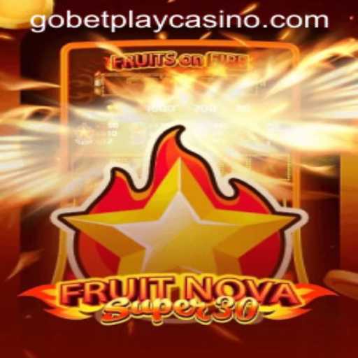Exploring FruitrNovaSupe30: The Game Revolutionizing Online Play with Gobetplay