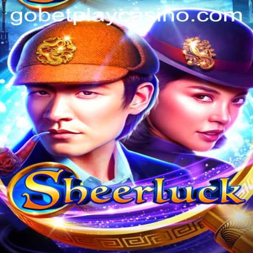 Unveiling the Excitement of Sheerluck: A Deep Dive into Gobetplay's New Offering