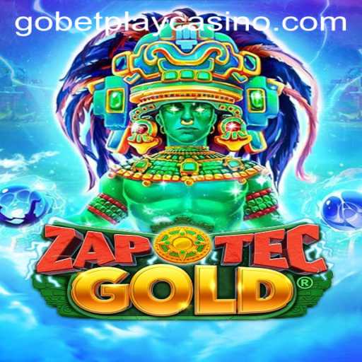 Discover the Exciting World of ZapOtecGold on Gobetplay